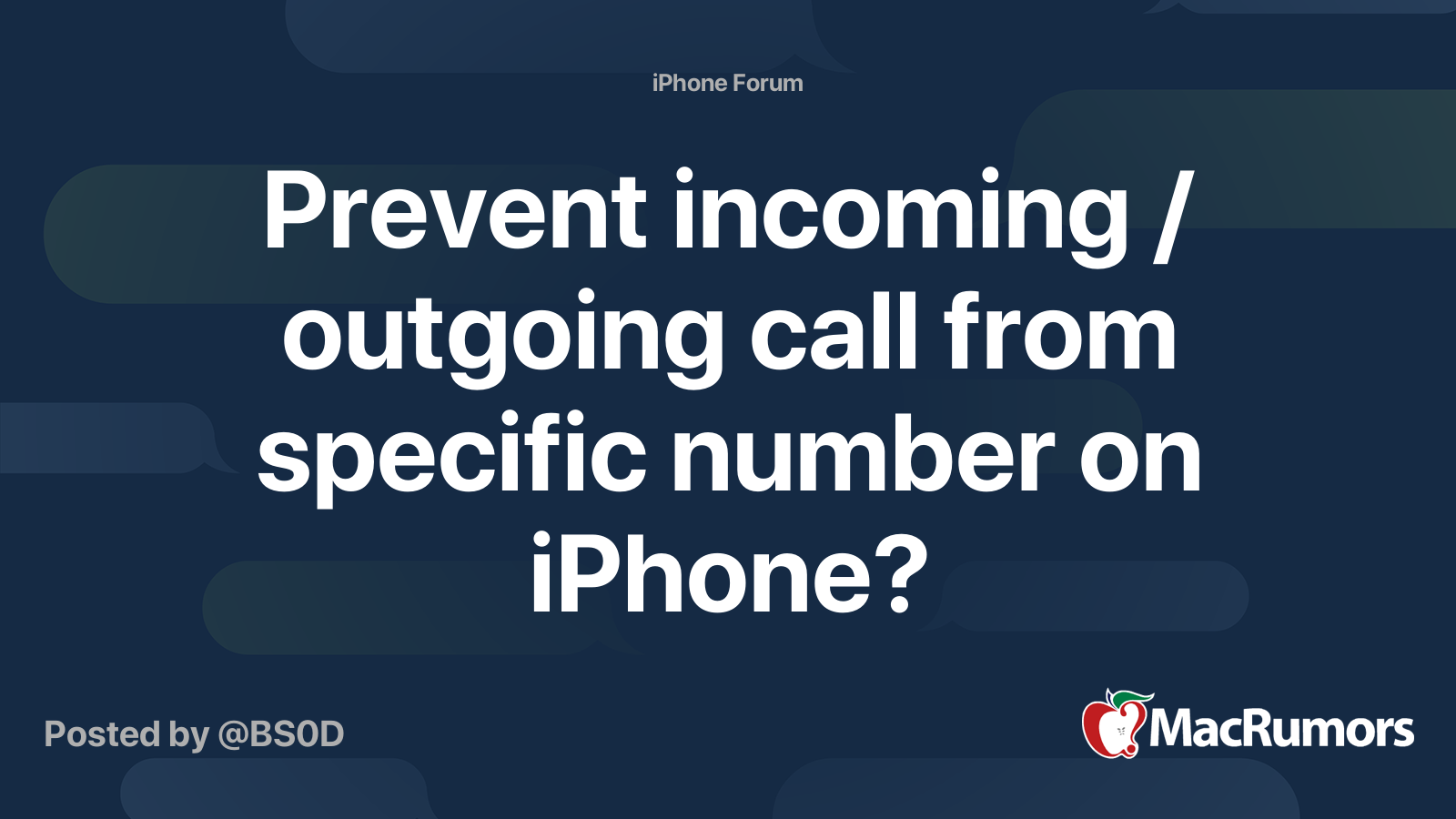 Prevent incoming / outgoing call from specific number on iPhone