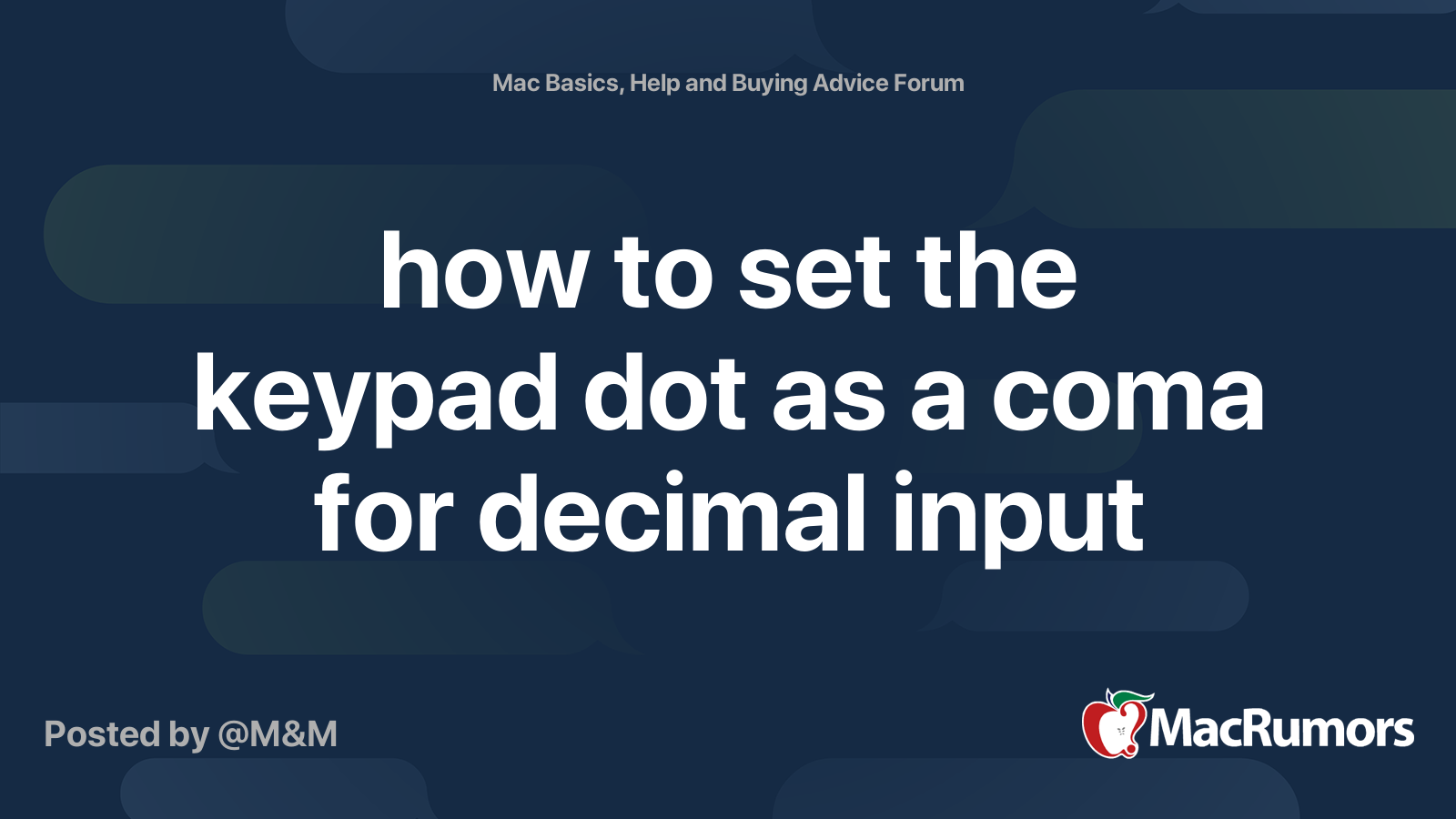 how to set the keypad dot as a coma for decimal input MacRumors Forums