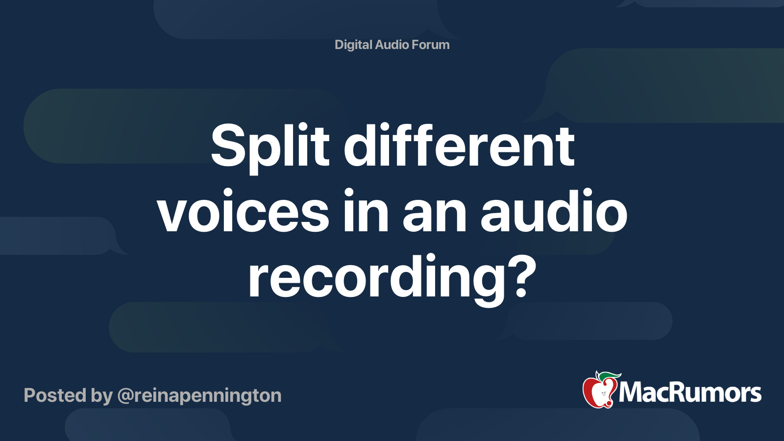 Split Different Voices In An Audio Recording Macrumors Forums