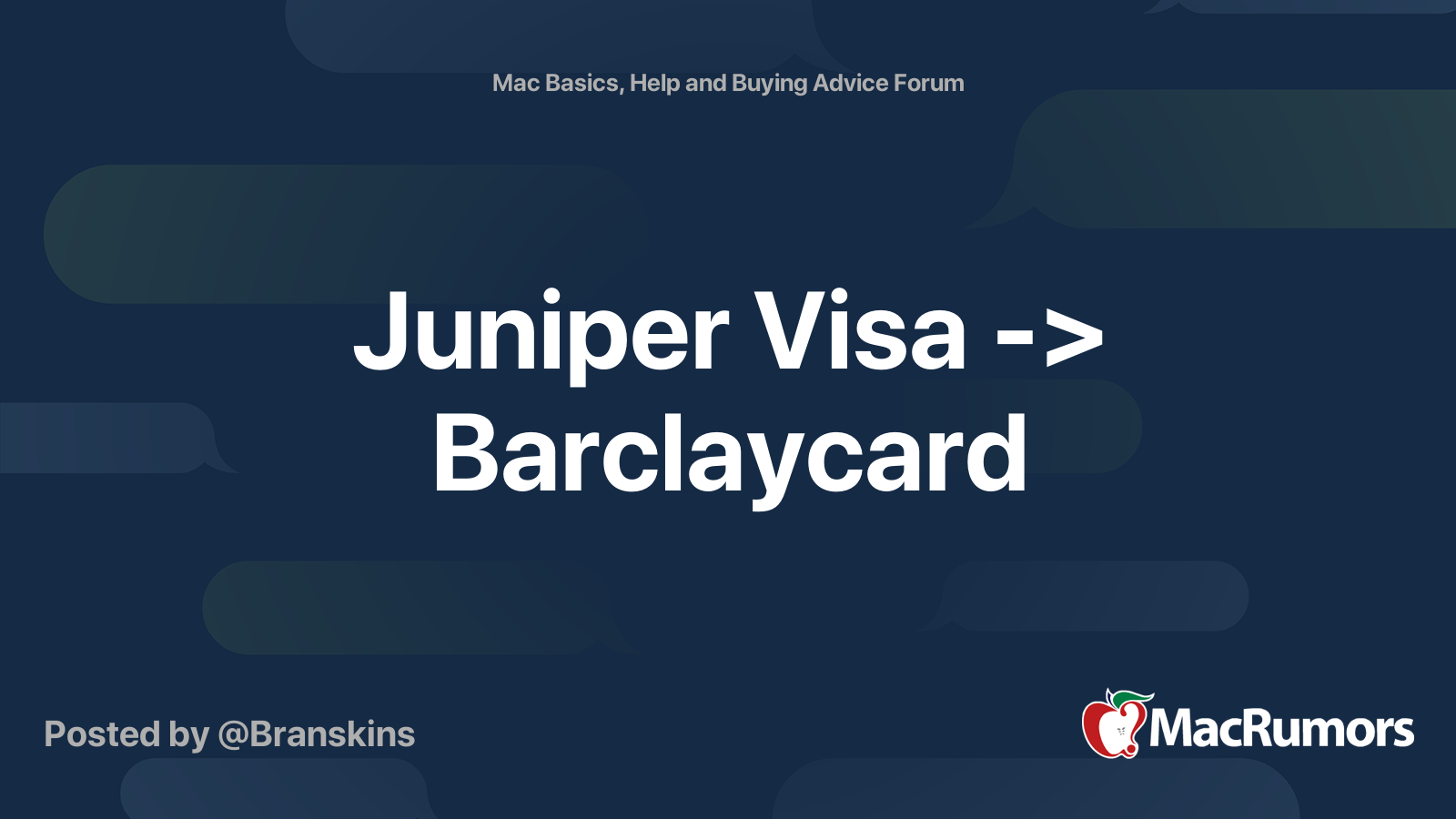 Juniper Visa -> Barclaycard | MacRumors Forums