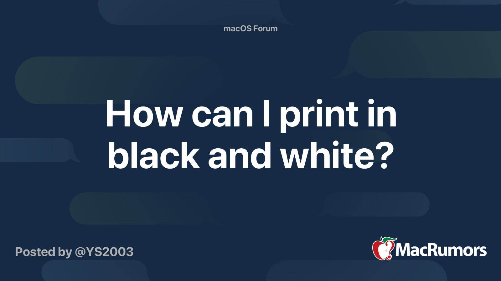 how-can-i-print-in-black-and-white-macrumors-forums