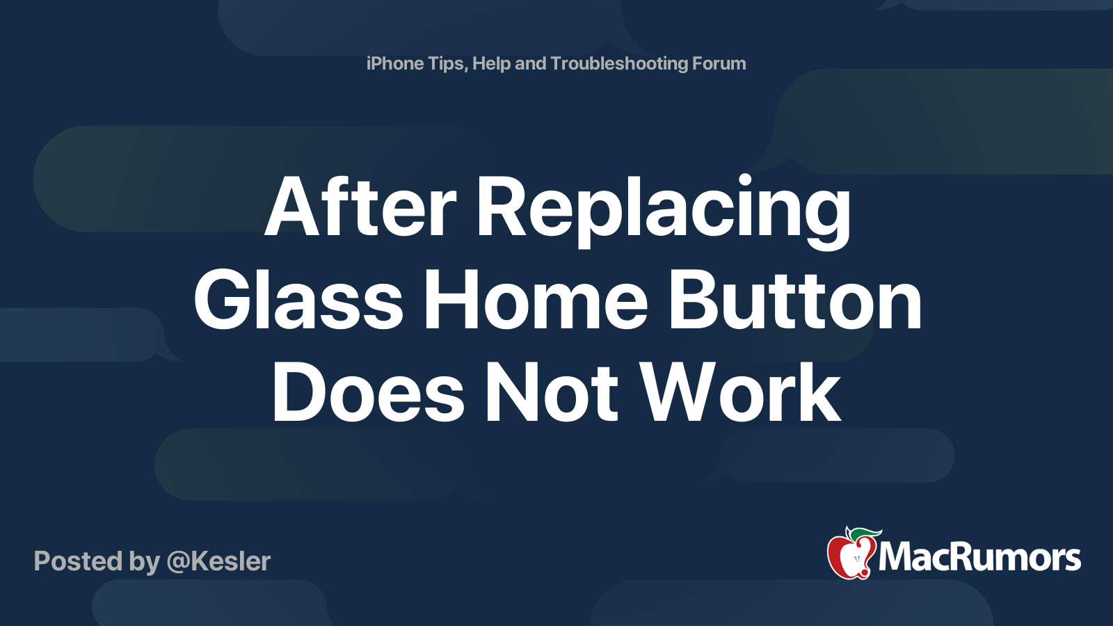 After Replacing Glass Home Button Does Not Work MacRumors Forums
