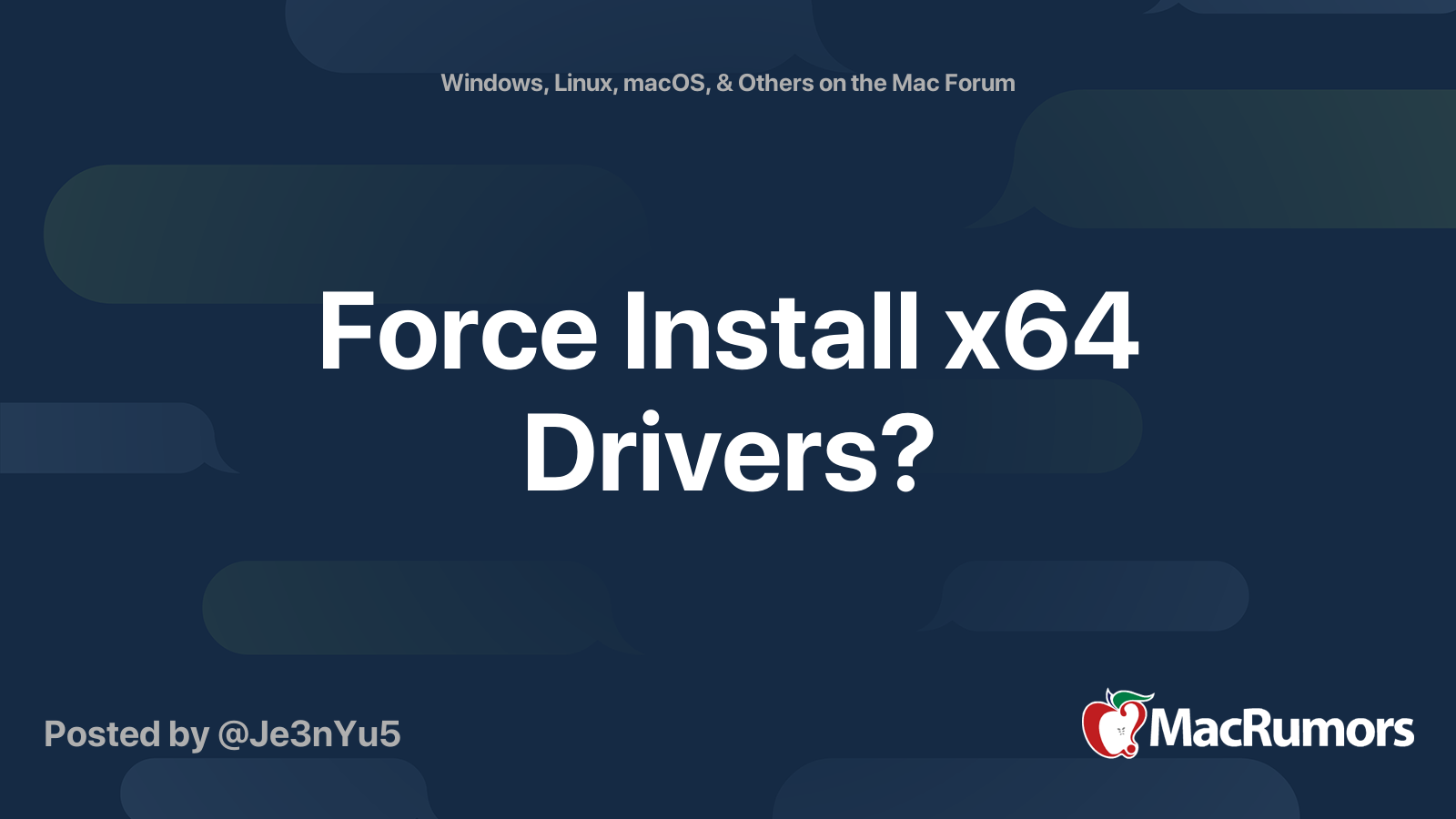 Force Install x64 Drivers? | MacRumors Forums