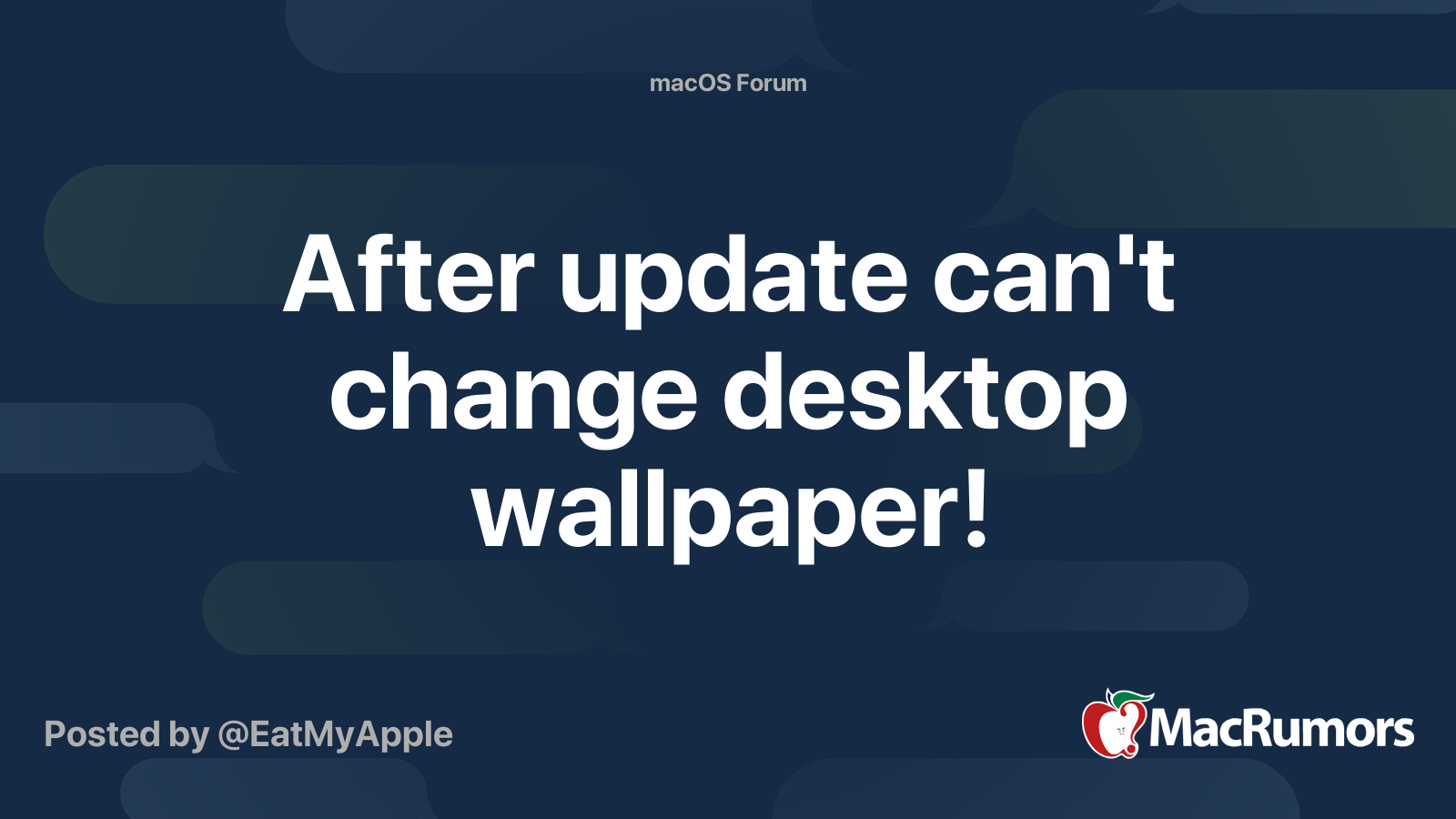 after-update-can-t-change-desktop-wallpaper-macrumors-forums