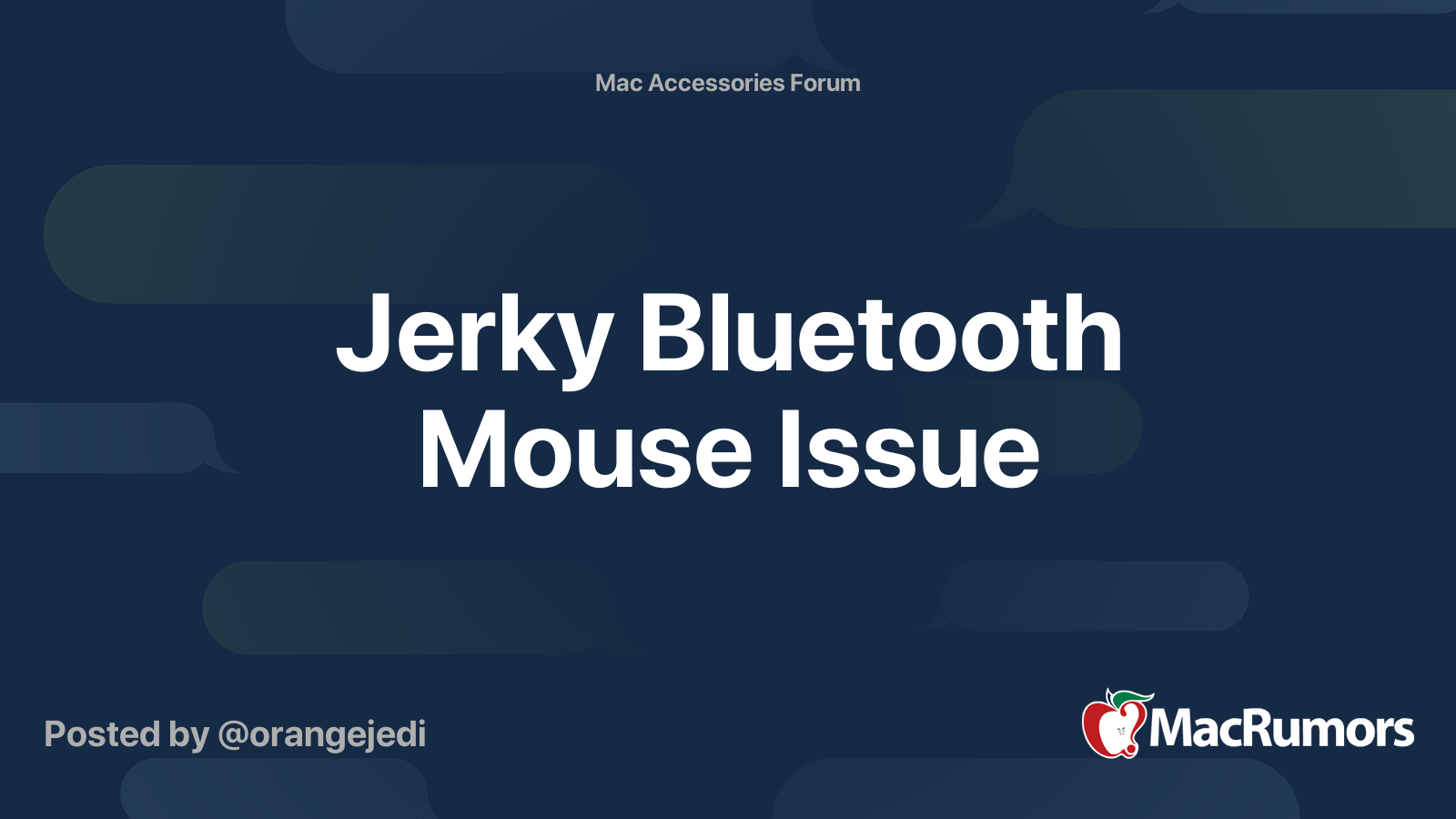 Jerky Bluetooth Mouse Issue MacRumors Forums