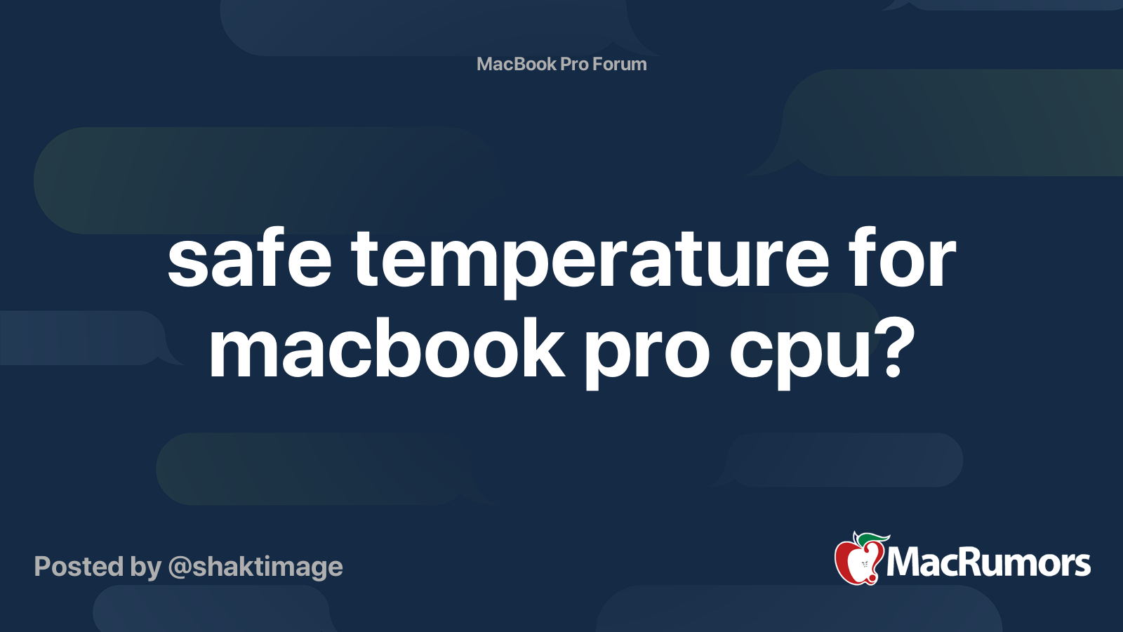 safe temperature for macbook pro cpu? MacRumors Forums