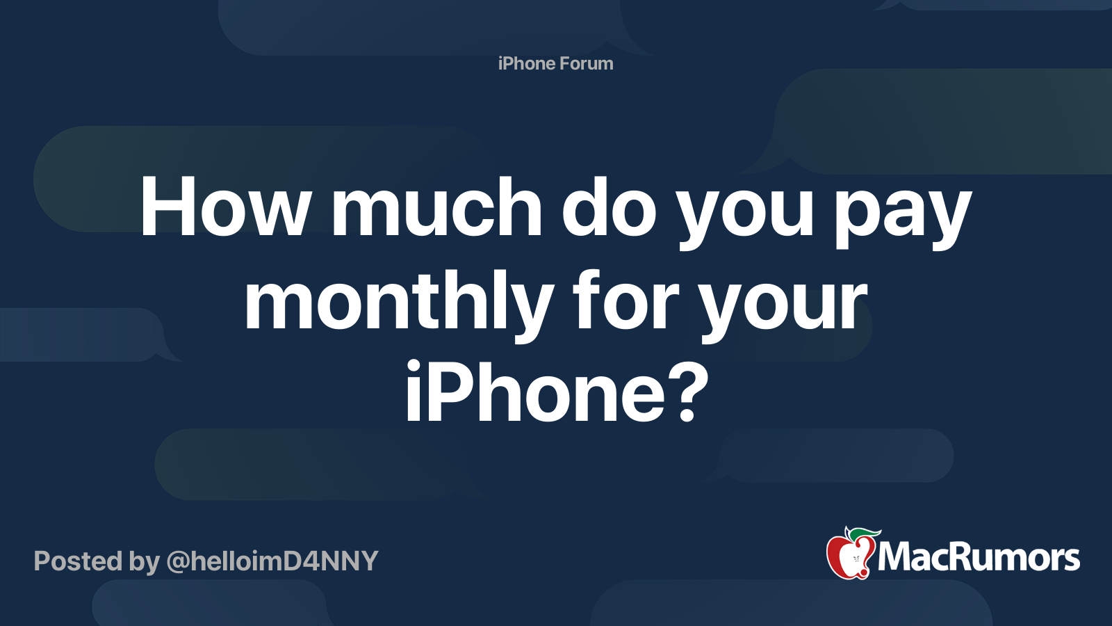 how-much-do-you-pay-monthly-for-your-iphone-macrumors-forums