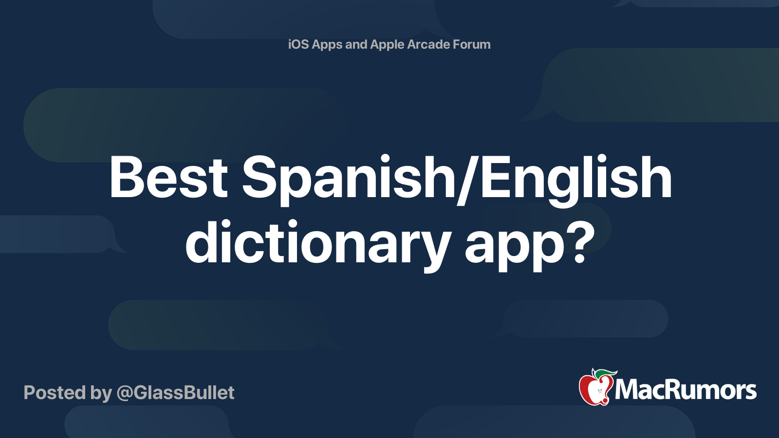 Best Spanish/English dictionary app? MacRumors Forums
