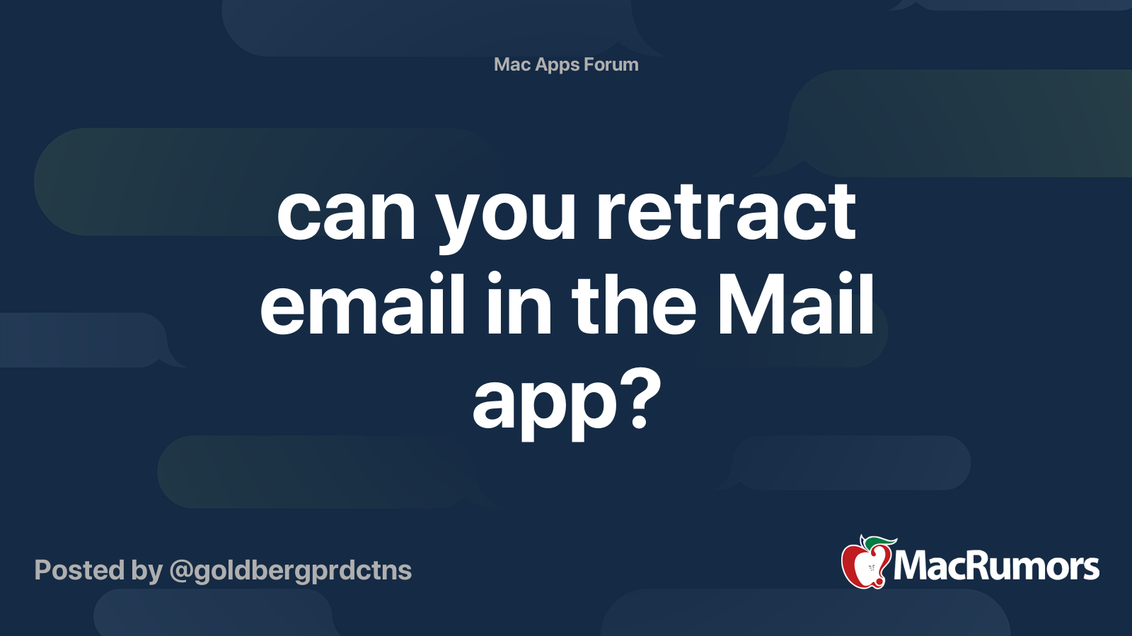 can you retract email in the Mail app? MacRumors Forums
