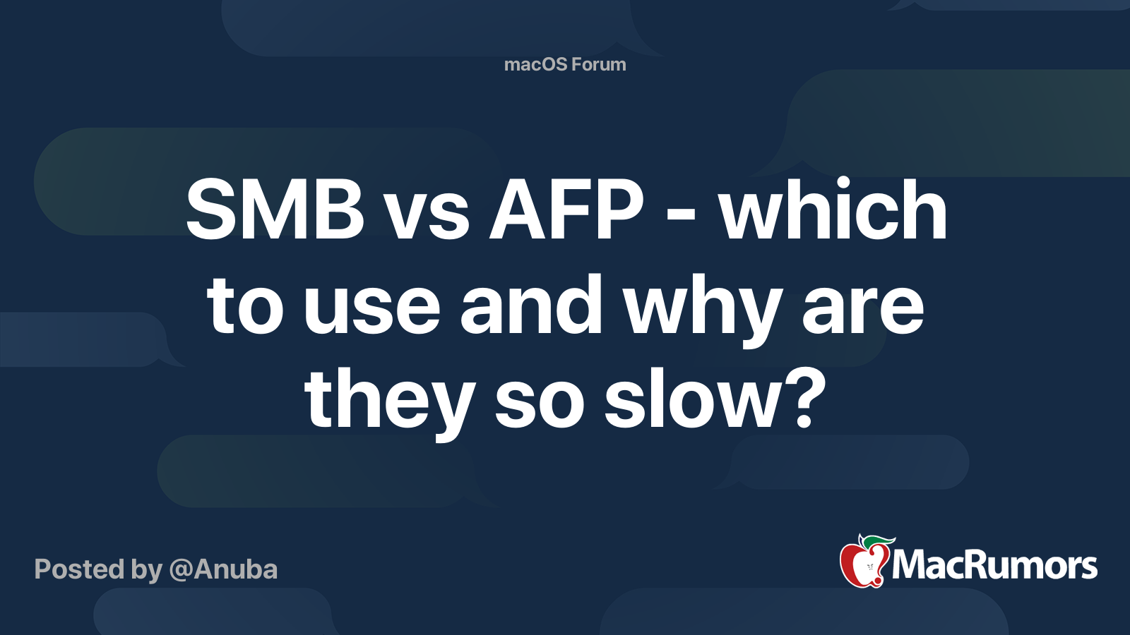 SMB vs AFP - which to use and why are they so slow? | MacRumors Forums