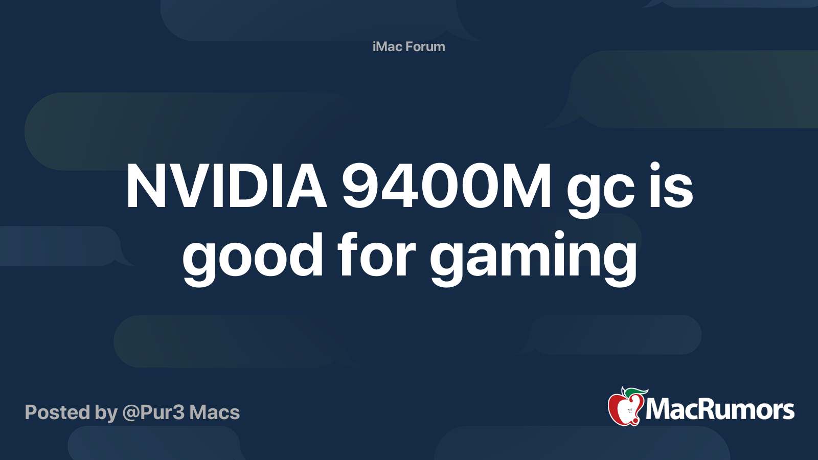 NVIDIA 9400M gc is good for gaming | MacRumors Forums