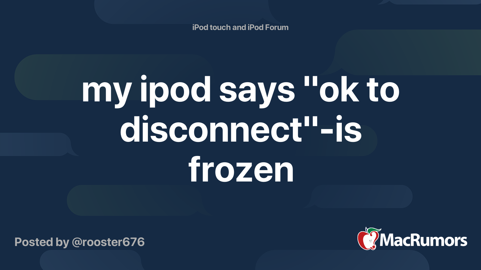 my ipod says "ok to disconnect"is frozen MacRumors Forums