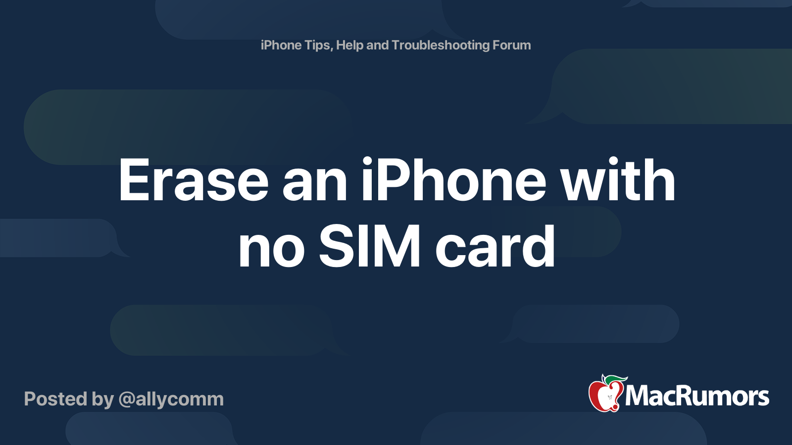 Erase an iPhone with no SIM card | MacRumors Forums