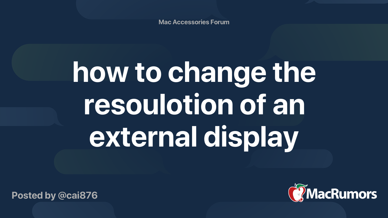 how-to-change-the-resoulotion-of-an-external-display-macrumors-forums