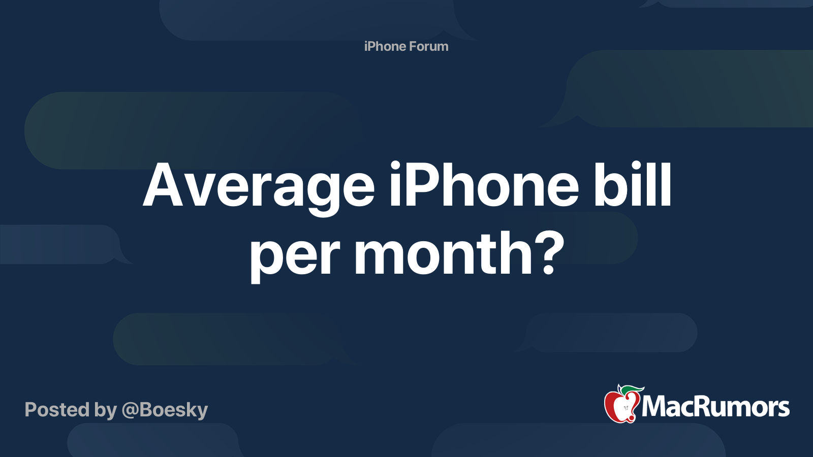 Average iPhone bill per month? MacRumors Forums