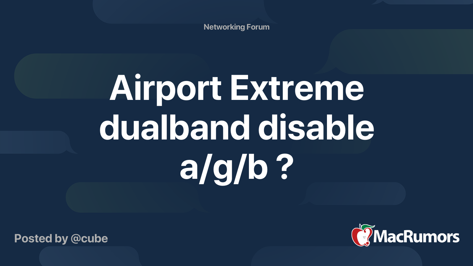 Airport Extreme Dualband Disable A G B Macrumors Forums