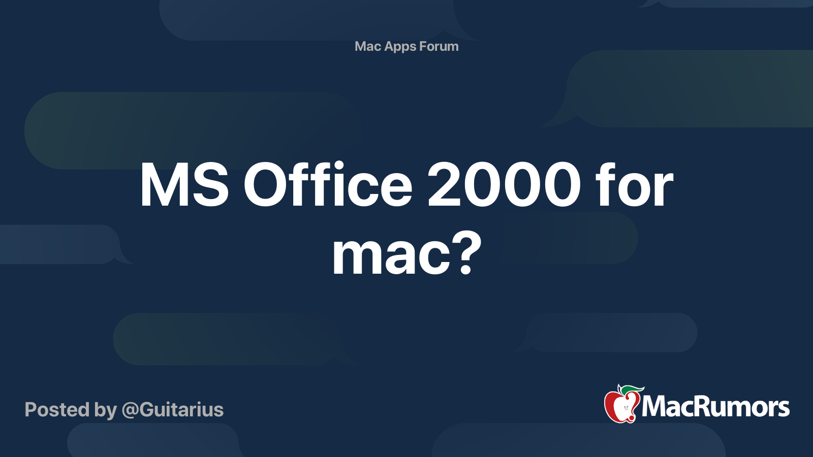 MS Office 2000 for mac? | MacRumors Forums