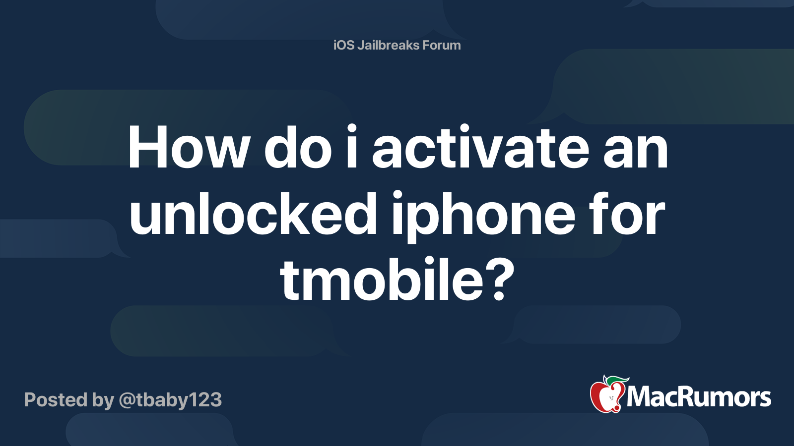 how-do-i-activate-an-unlocked-iphone-for-tmobile-macrumors-forums
