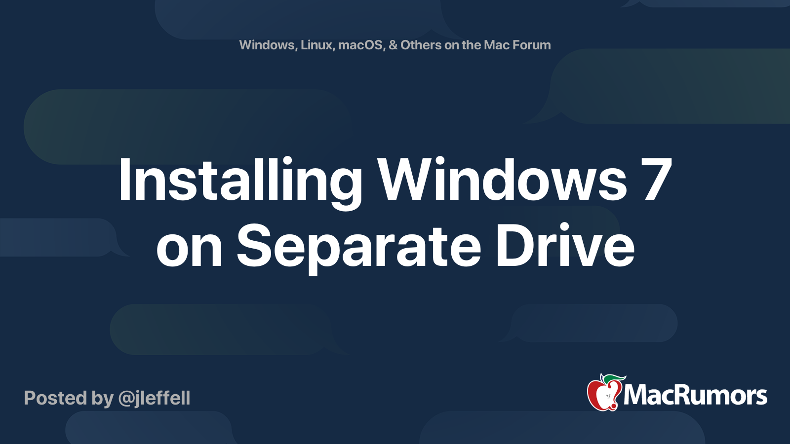 Installing Windows 7 on Separate Drive MacRumors Forums