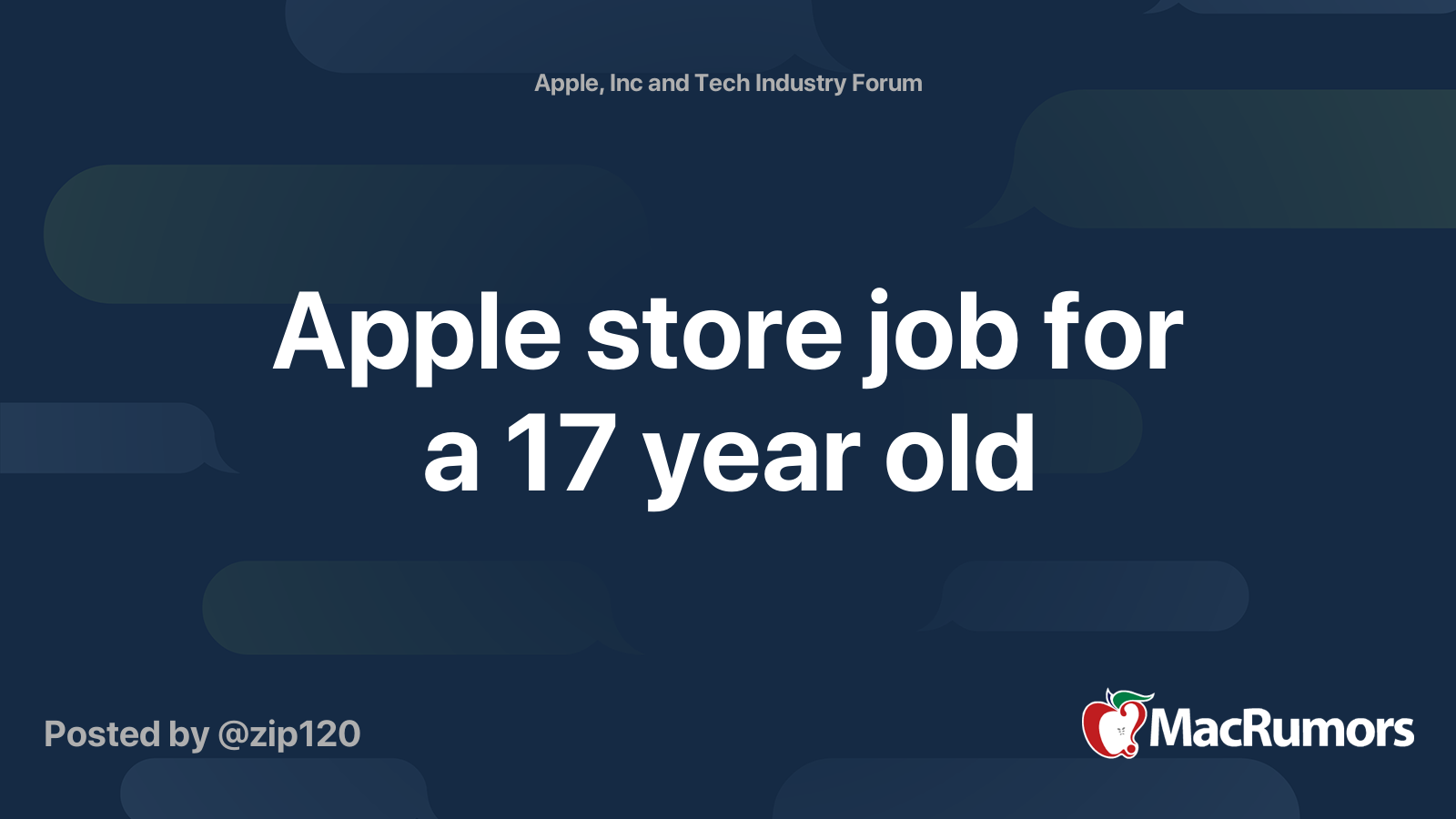 Apple store job for a 17 year old MacRumors Forums