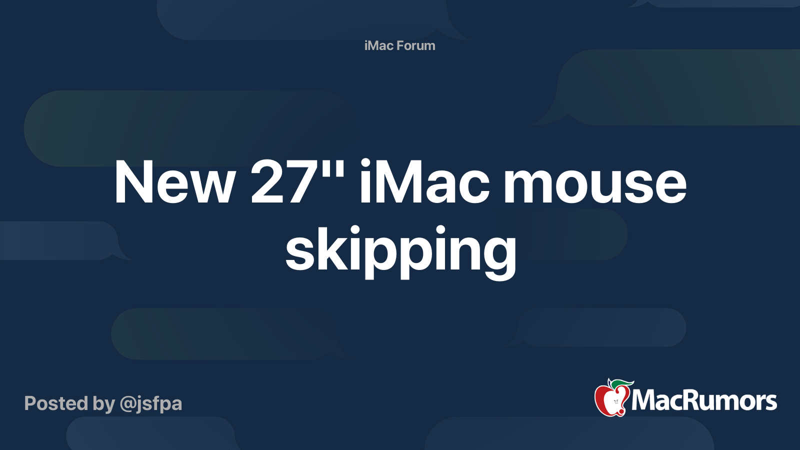 New 27" iMac mouse skipping MacRumors Forums