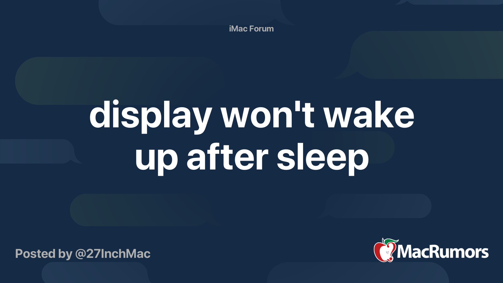 display won't wake up after sleep MacRumors Forums