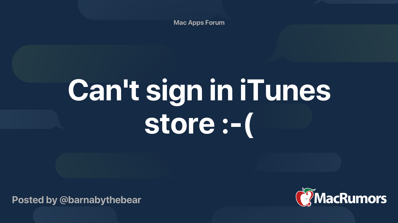 Can't sign in iTunes store ( MacRumors Forums