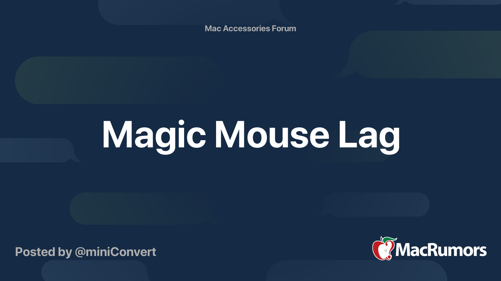 Magic Mouse Lag | MacRumors Forums