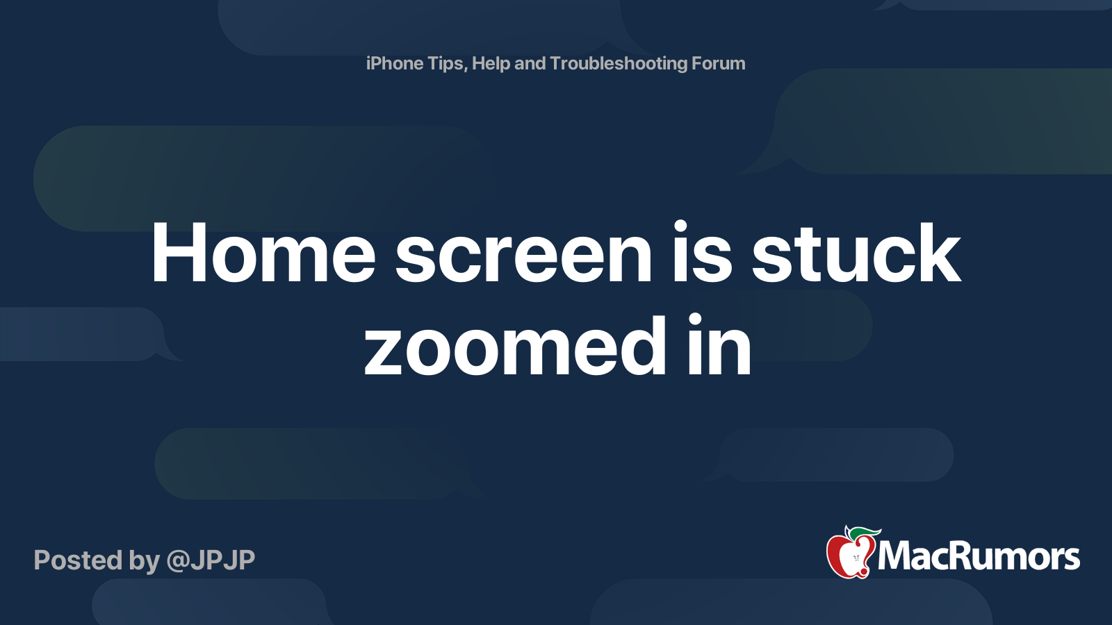 Home screen is stuck zoomed in MacRumors Forums