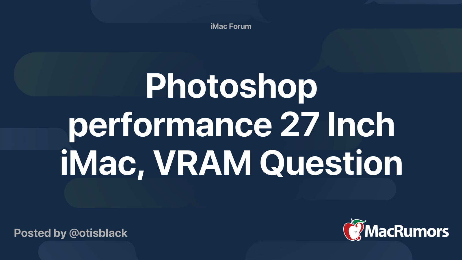 Photoshop Performance 27 Inch Imac Vram Question Macrumors Forums