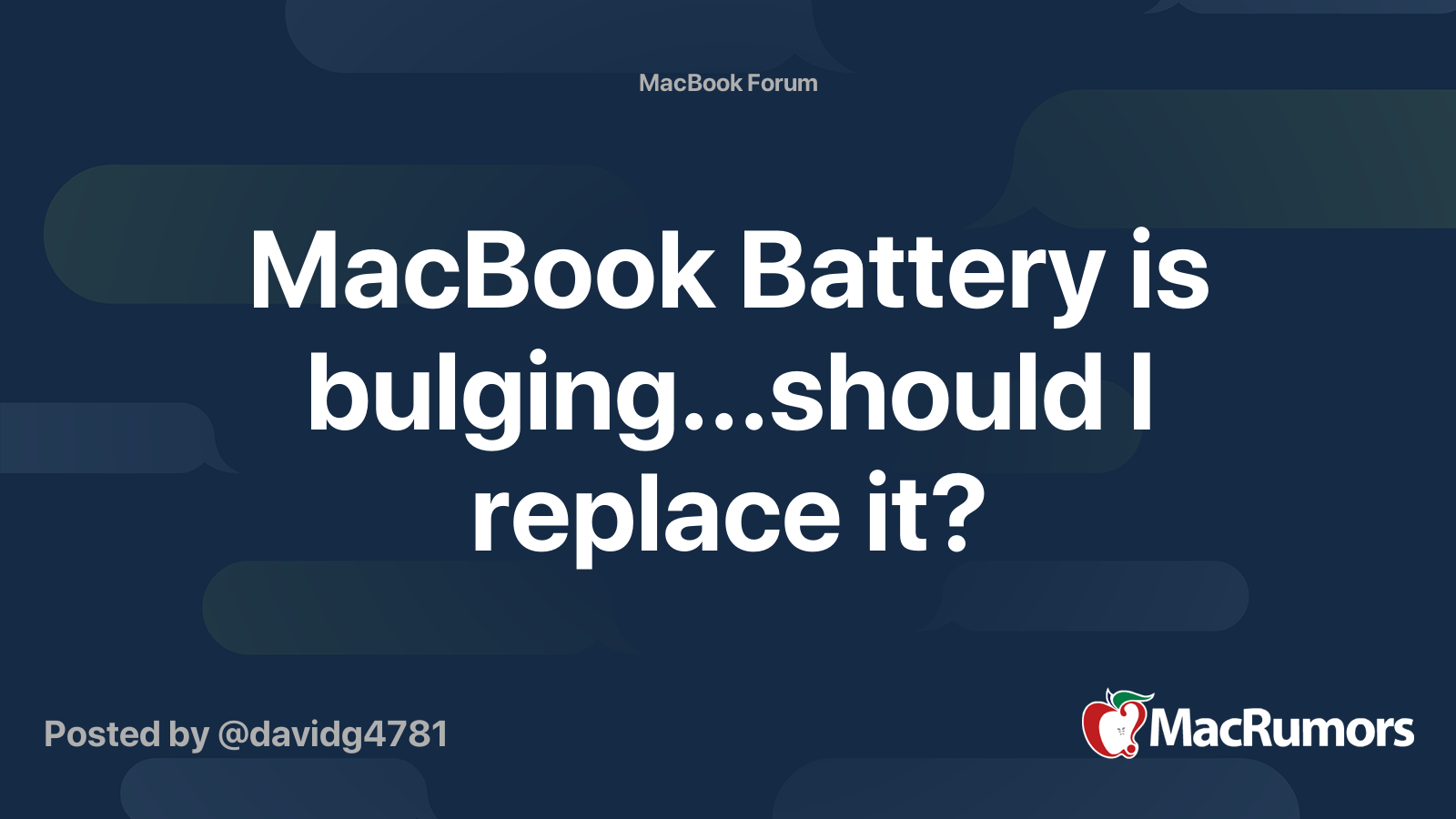 MacBook Battery is bulging...should I replace it? MacRumors Forums