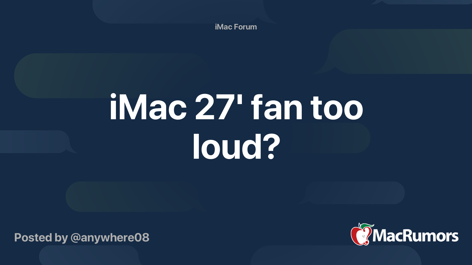 iMac 27' fan too loud? | MacRumors Forums