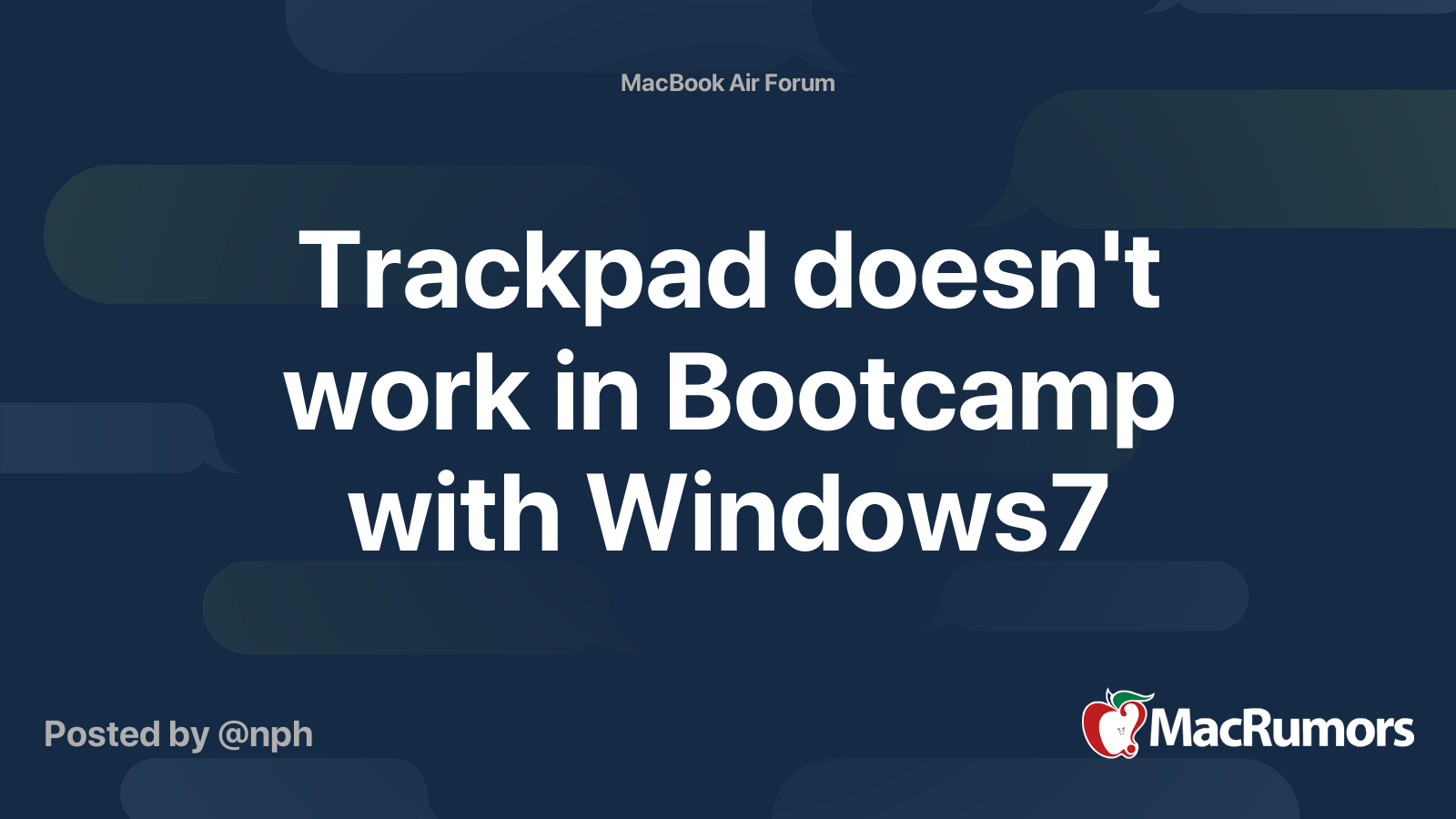 Trackpad doesn't work in Bootcamp with Windows7 MacRumors Forums