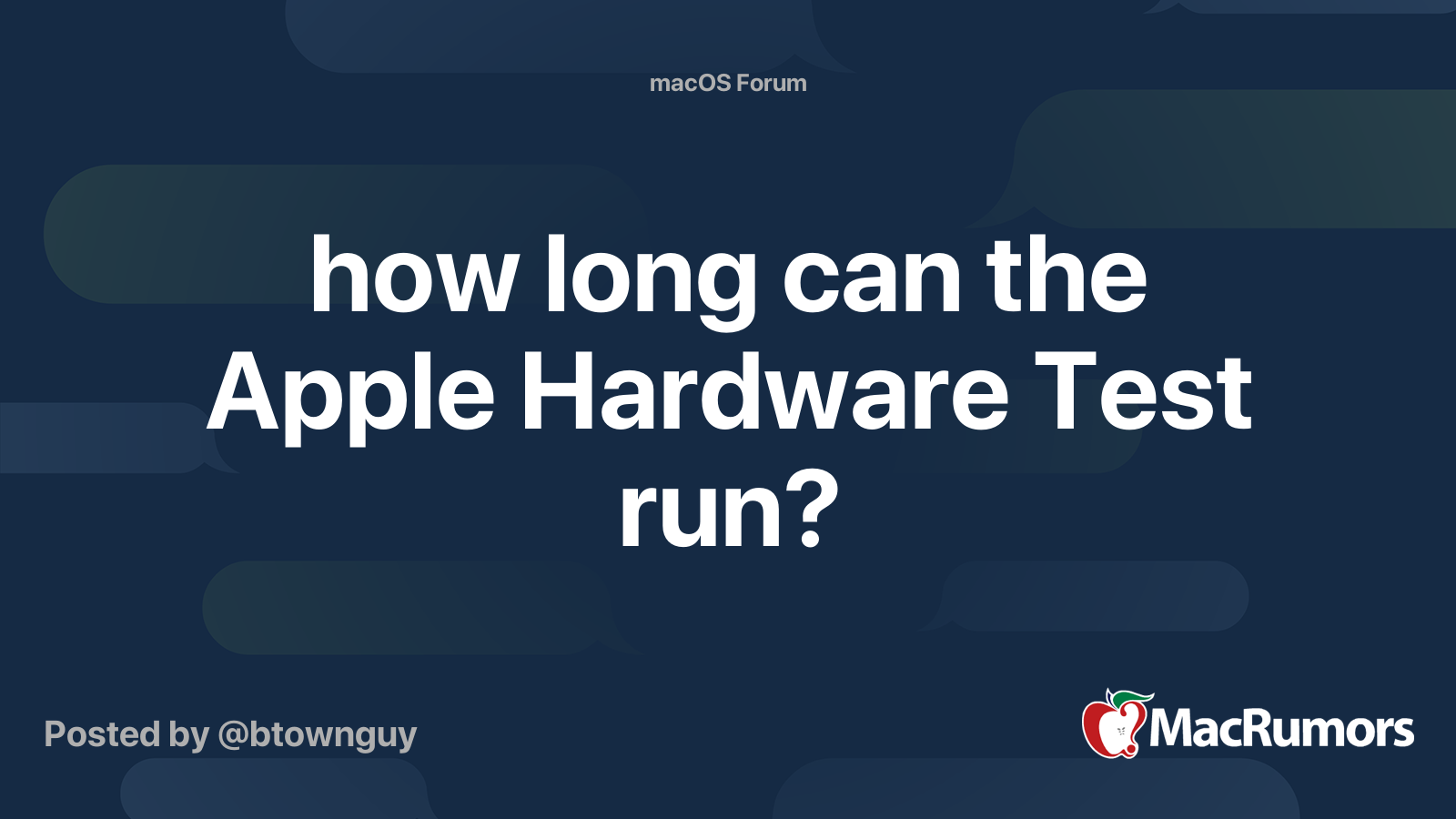 how long can the Apple Hardware Test run? MacRumors Forums