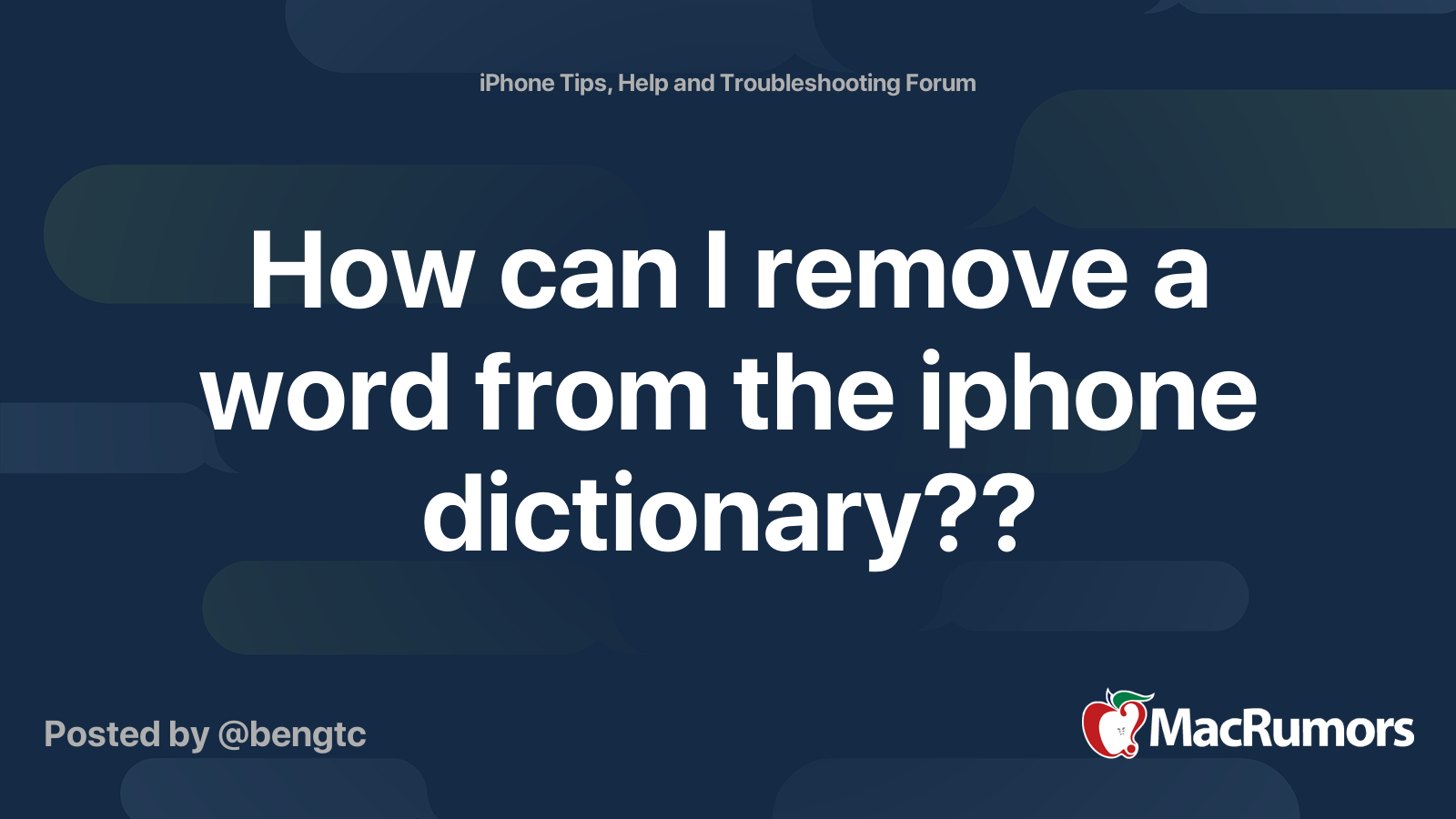 how-can-i-remove-a-word-from-the-iphone-dictionary-macrumors-forums