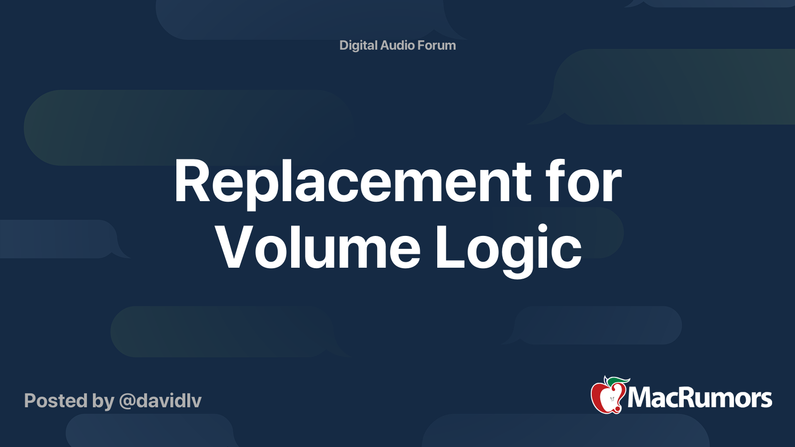 Replacement for Volume Logic MacRumors Forums