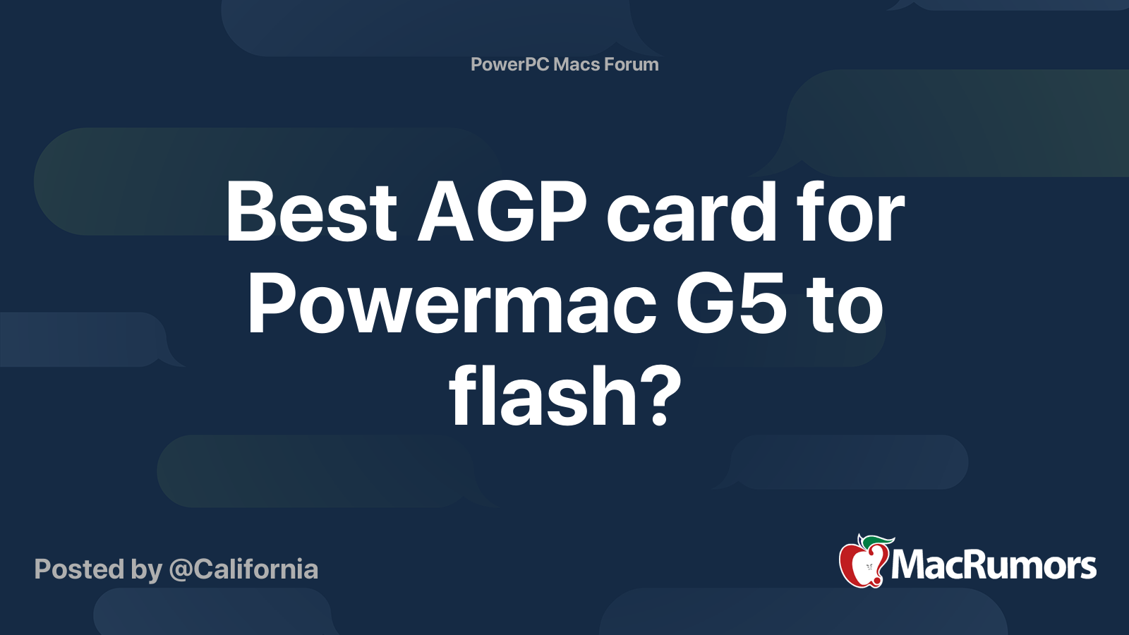 Best AGP Card For Powermac G5 To Flash MacRumors Forums