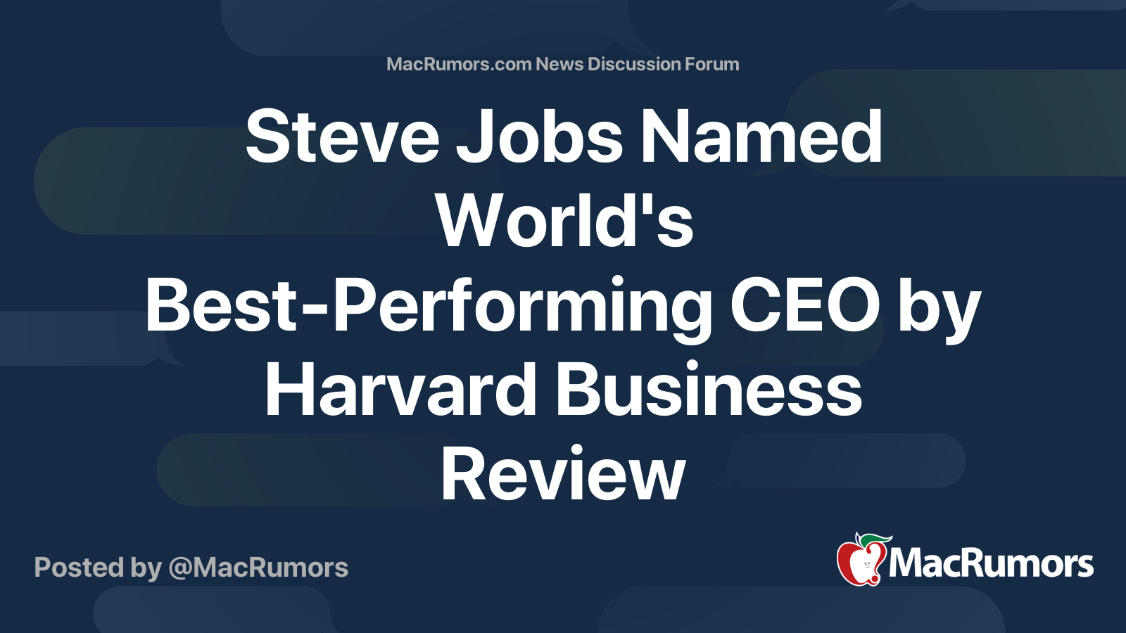 Steve Jobs Named World's Best-Performing CEO by Harvard Business Review ...