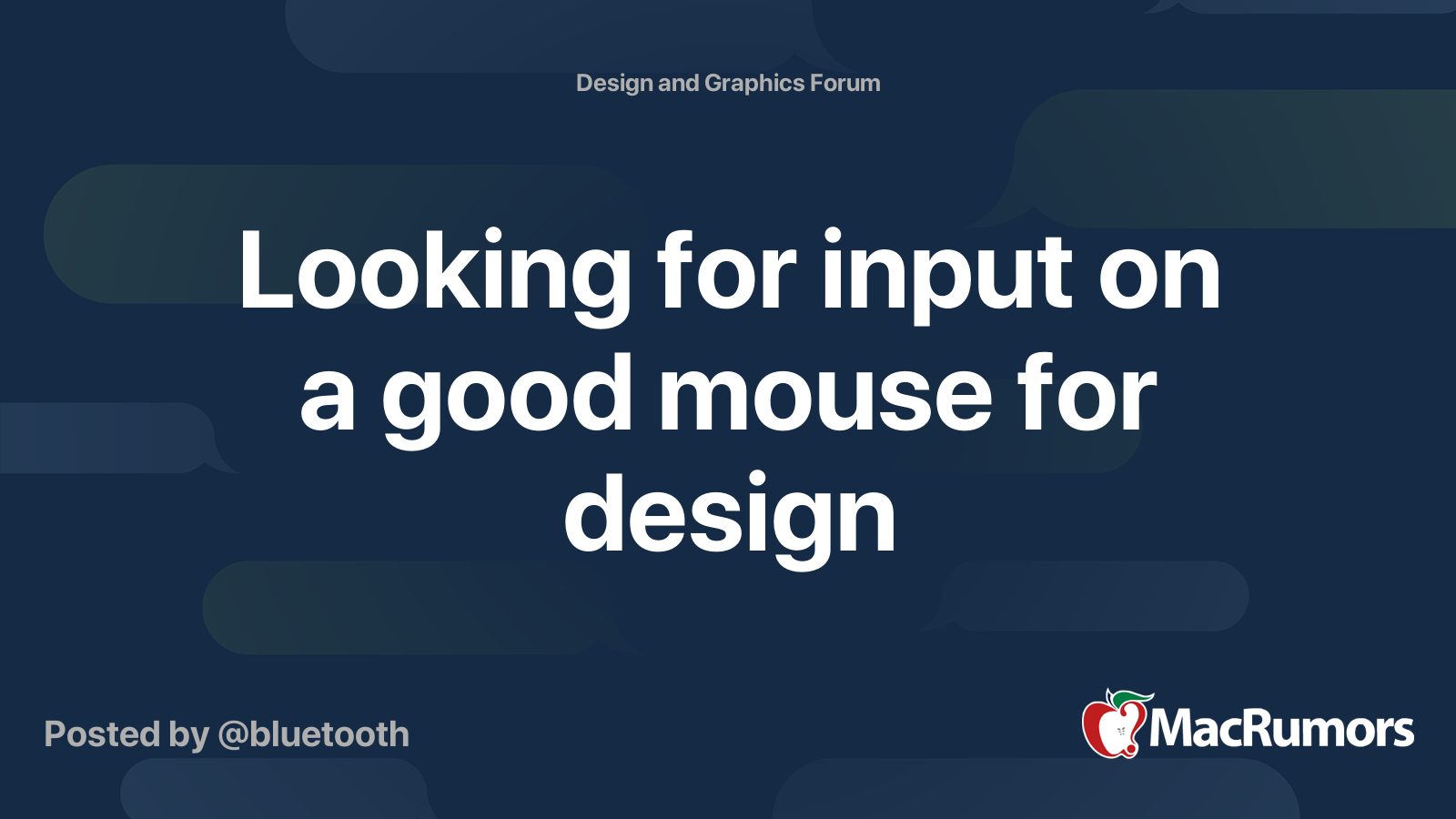 Looking for input on a good mouse for design | MacRumors Forums