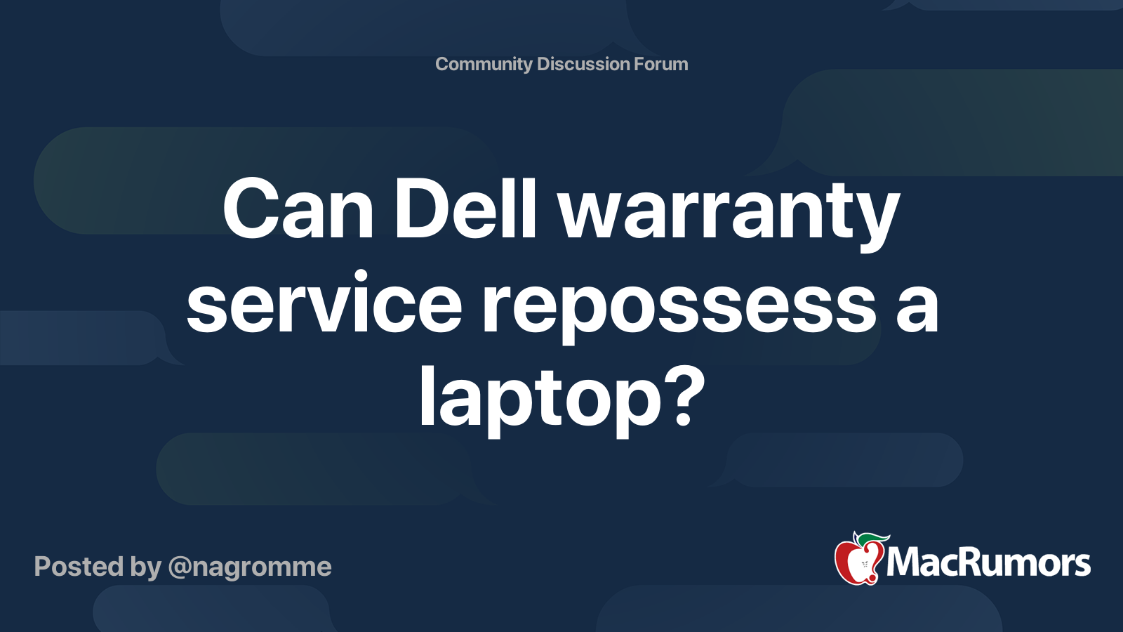 Can Dell warranty service repossess a laptop? MacRumors Forums