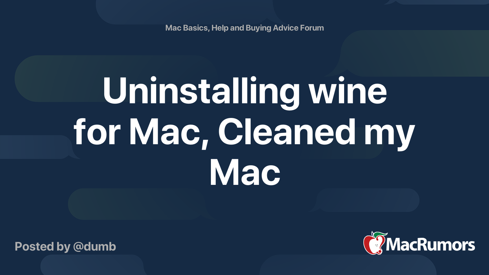 Uninstalling wine for Mac, Cleaned my Mac MacRumors Forums