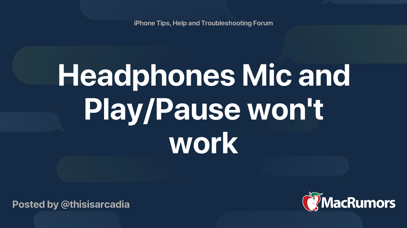 Headphones Mic and Play/Pause won't work MacRumors Forums