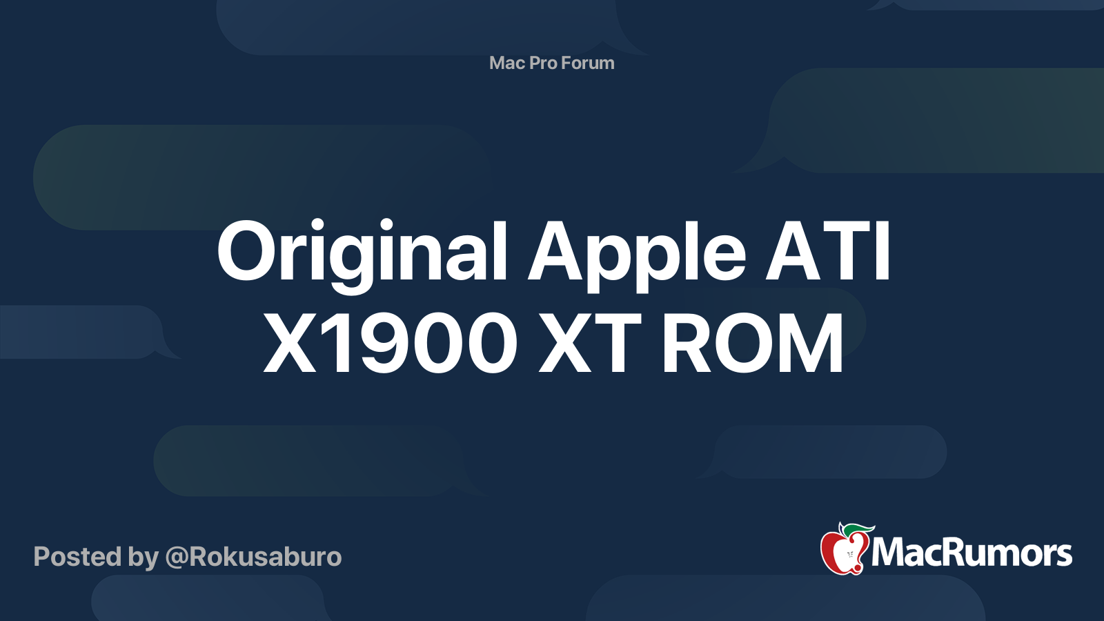 Original Apple ATI X1900 XT ROM MacRumors Forums