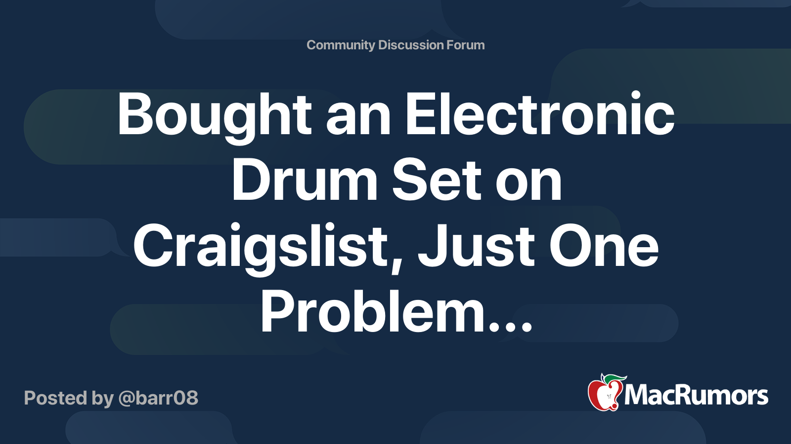 Bought an Electronic Drum Set on Craigslist, Just One Problem