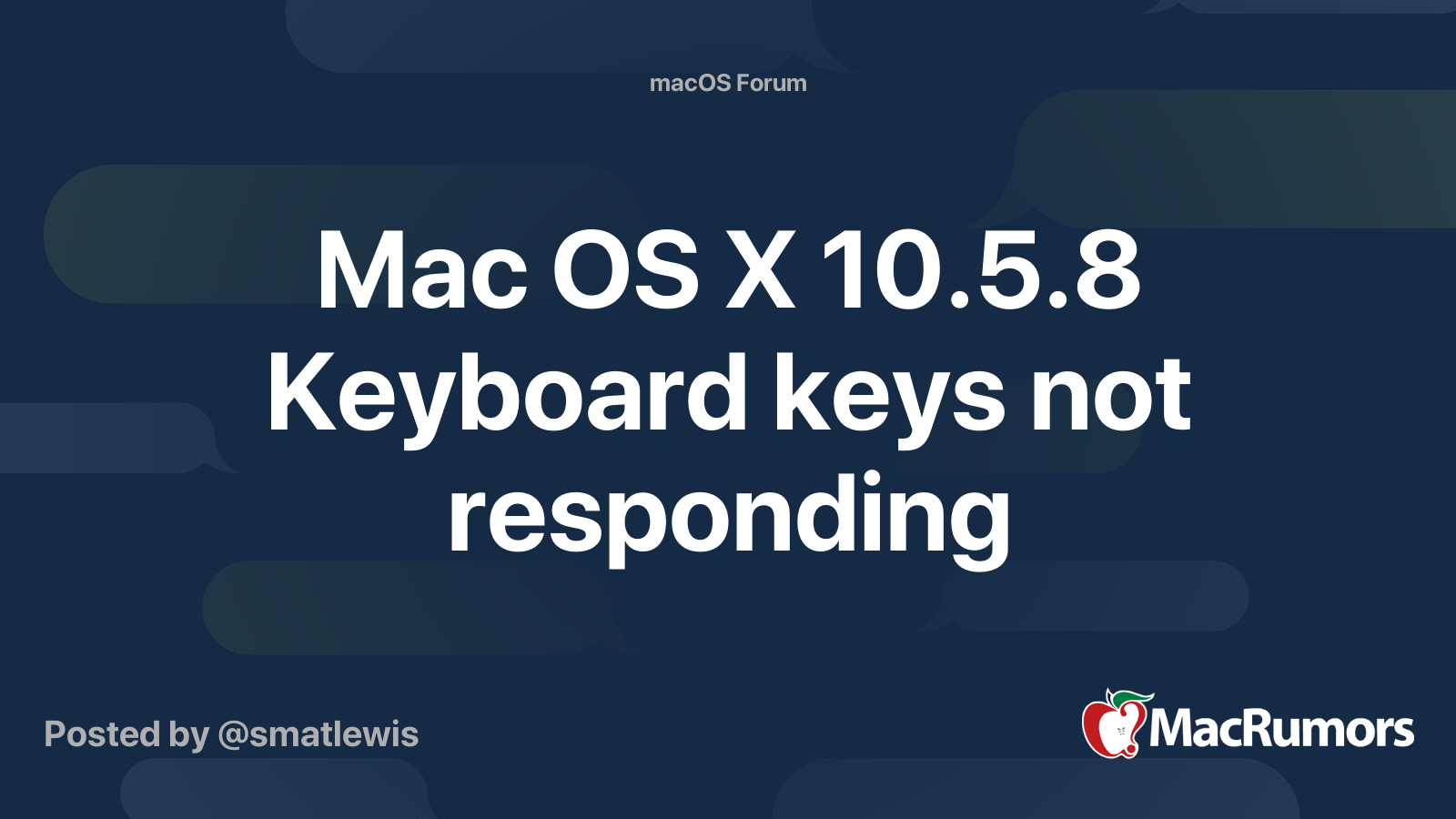 Mac os x 10 5 8 keyboard keys not responding macrumors forums