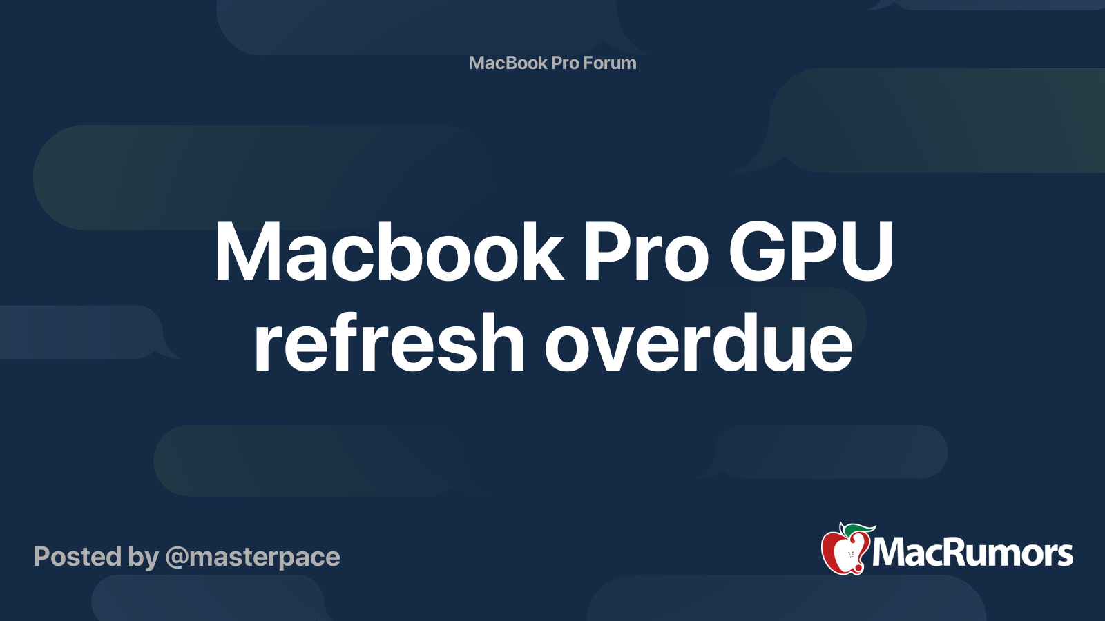 Macbook Pro GPU refresh overdue | MacRumors Forums