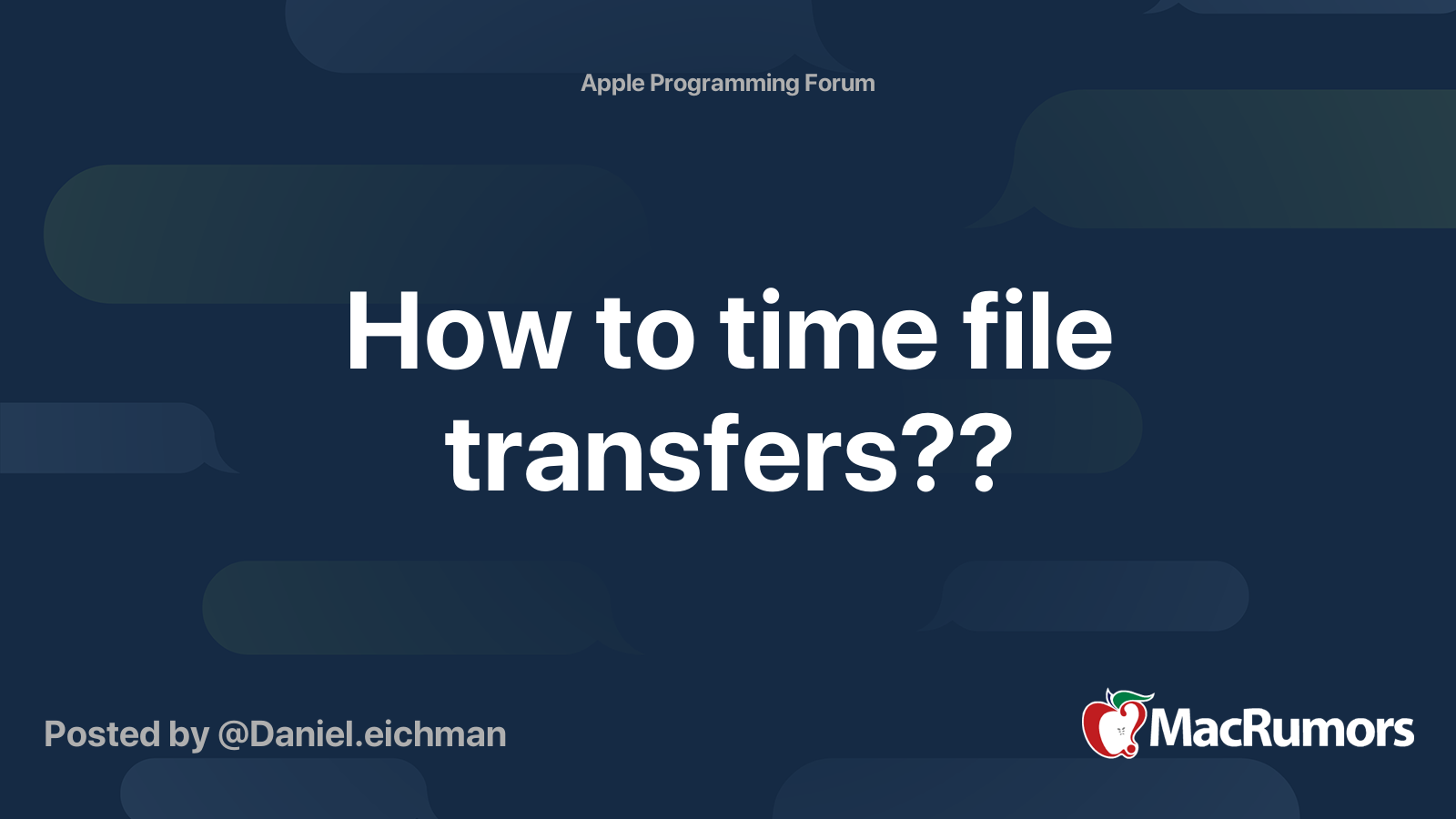 How to time file transfers?? | MacRumors Forums