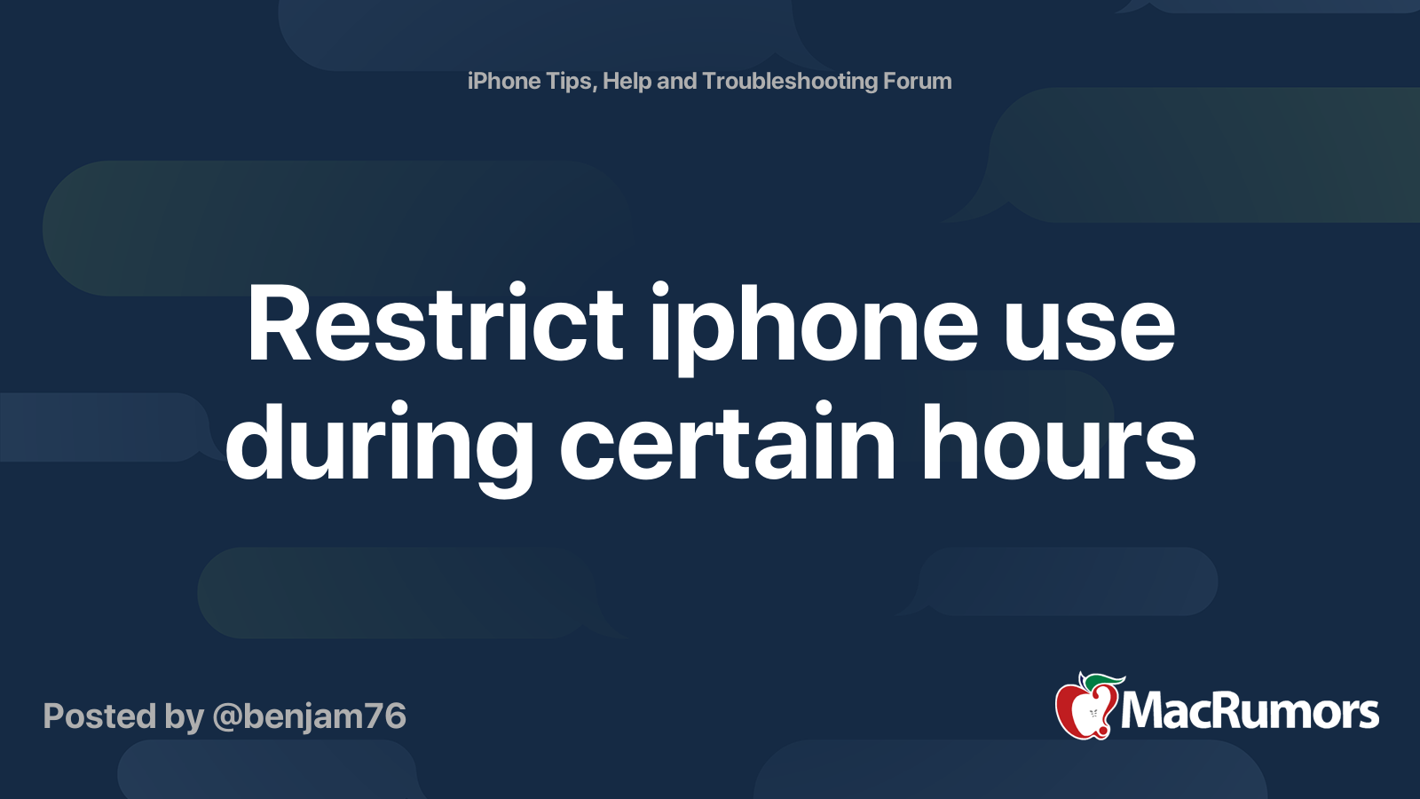 Restrict iphone use during certain hours | MacRumors Forums