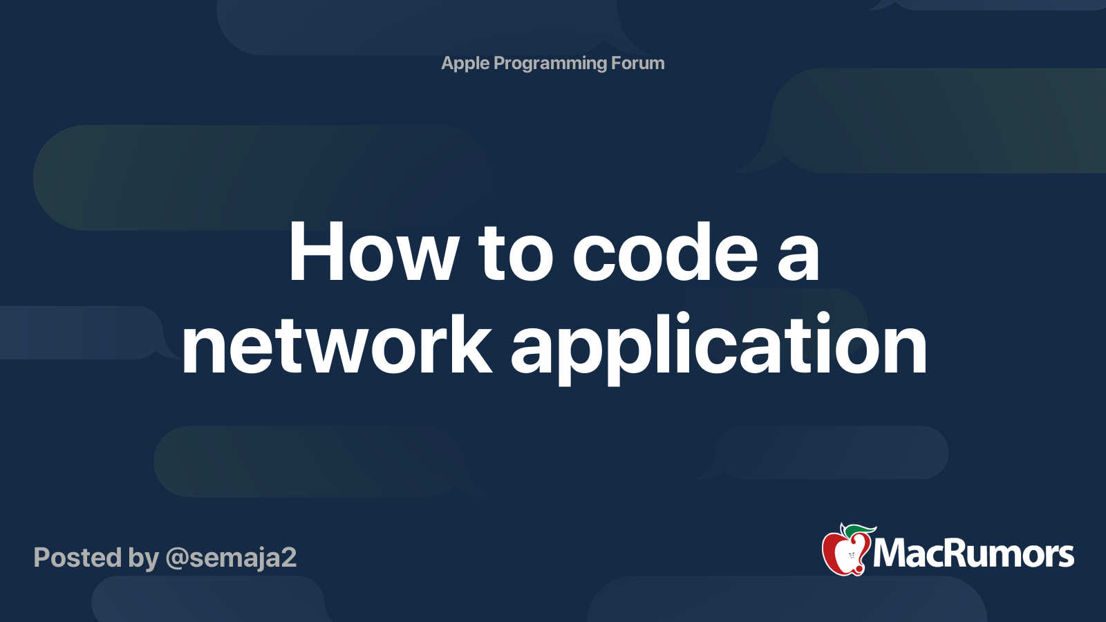 how-to-code-a-network-application-macrumors-forums
