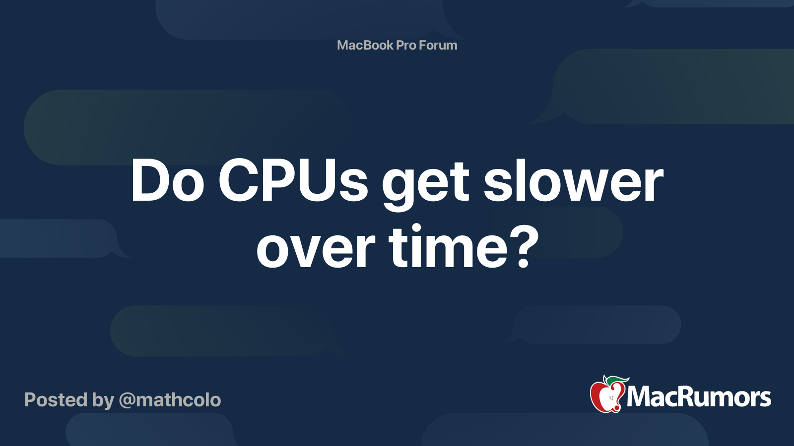 Do CPUs get slower over time? MacRumors Forums